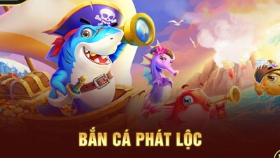 Bắn cá phát lộc - Săn cá giải trí, rinh phần thưởng hấp dẫn